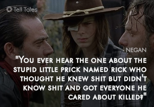 prick rick negan quote